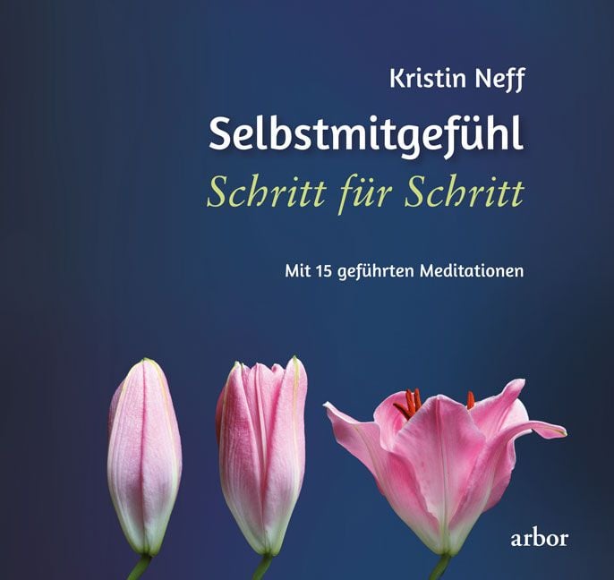 Produktbild: Selbstmitgef&uuml;hl Schritt f&uuml;r Schritt