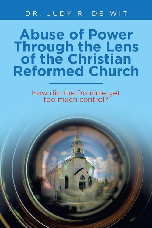 Produktbild: Abuse of Power Through the Lens of the Christian Reformed Church