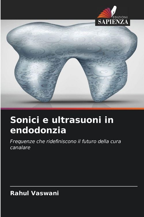 Produktbild: Sonici e ultrasuoni in endodonzia