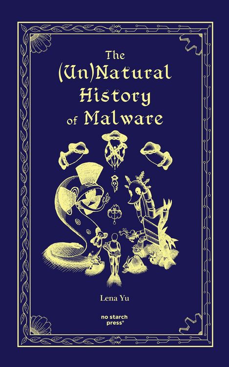 Produktbild: The (Un)Natural History of Malware