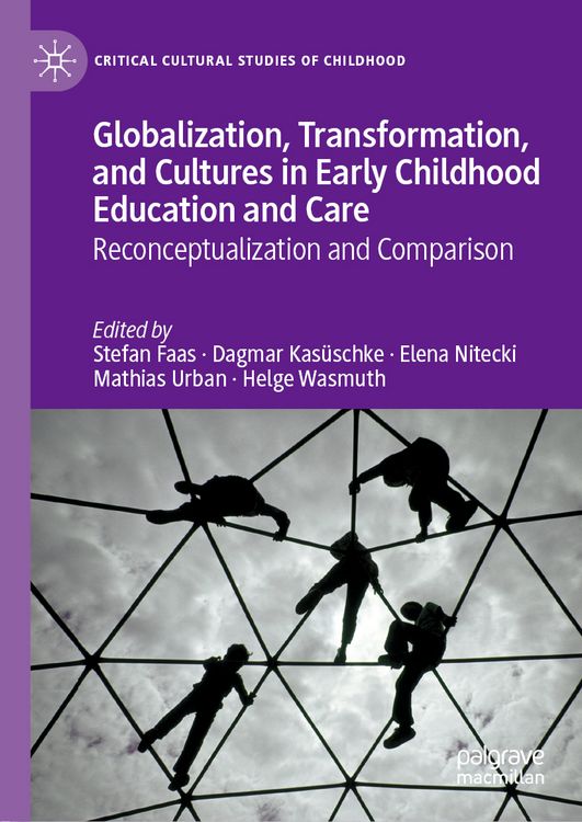 Produktbild: Globalization, Transformation, and Cultures in Early Childhood Education and Care