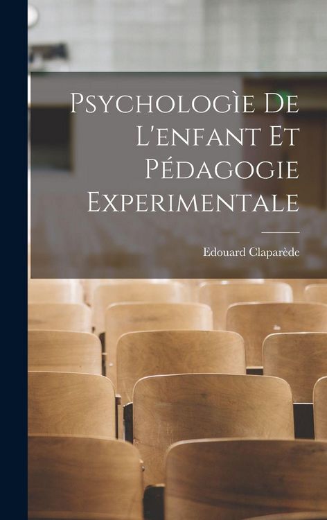 Produktbild: Psycholog&igrave;e De L'enfant Et P&eacute;dagogie Experimentale