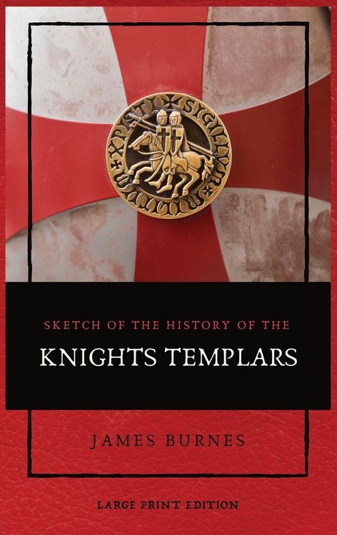 Produktbild: Sketch of the History of the Knights Templars