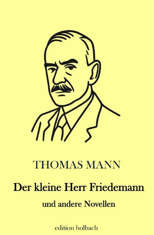 Produktbild: Der kleine Herr Friedemann und andere Novellen
