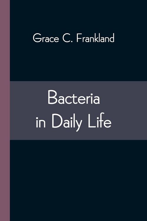 Produktbild: Bacteria in Daily Life