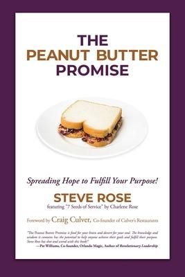 Produktbild: The Peanut Butter Promise: Spreading Hope to Fulfill Your Purpose!
