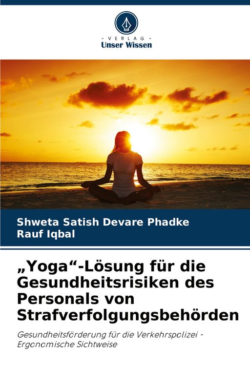 Produktbild: "Yoga"-L&ouml;sung f&uuml;r die Gesundheitsrisiken des Personals von Strafverfolgungsbeh&ouml;rden