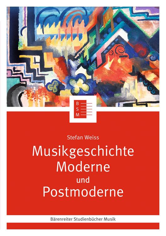 Produktbild: Musikgeschichte Moderne und Postmoderne