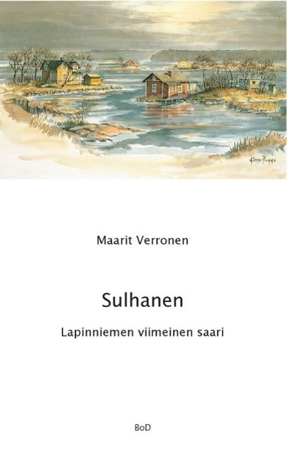 Produktbild: Sulhanen Lapinniemen viimeinen saari