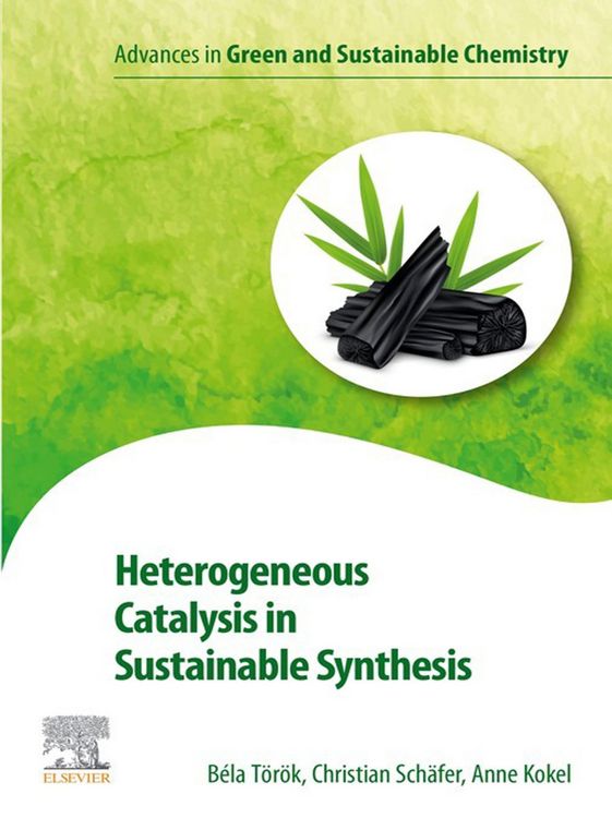 Produktbild: Heterogeneous Catalysis in Sustainable Synthesis