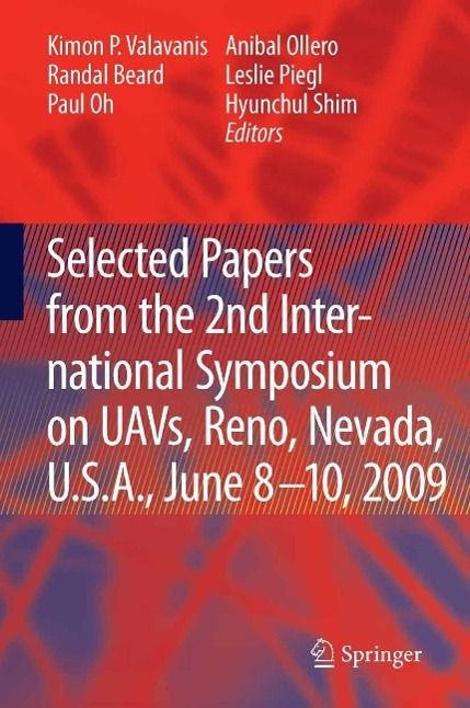 Produktbild: Selected papers from the 2nd International Symposium on UAVs, Reno, U.S.A. June 8-10, 2009