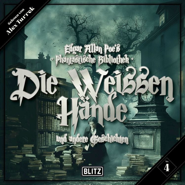 Produktbild: Edgar Allan Poe's Phantastische Bibliothek - Folge 4: Die weissen H&auml;nde