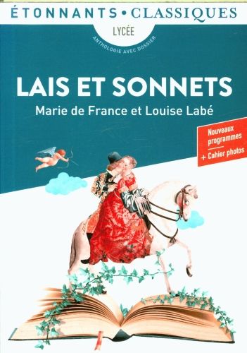 Produktbild: Lais et sonnets : lyc&eacute;e, anthologie avec dossier