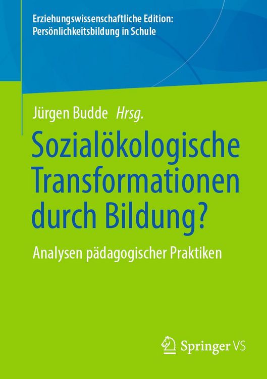 Produktbild: Sozial&ouml;kologische Transformationen durch Bildung?