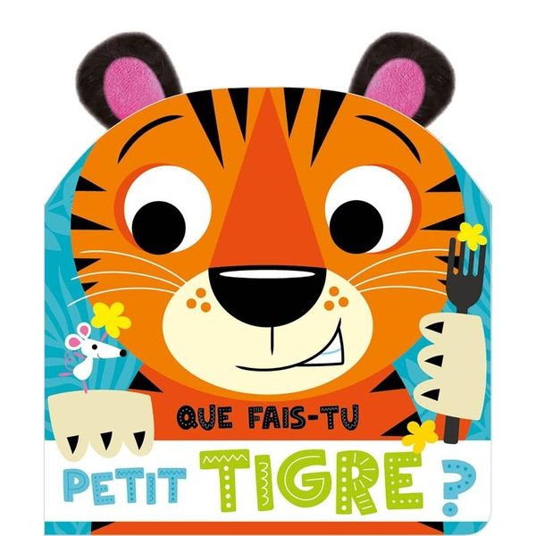Produktbild: Que fais-tu petit tigre ?