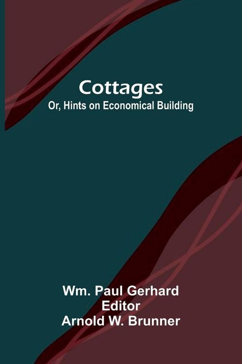 Produktbild: Cottages; Or, Hints on Economical Building