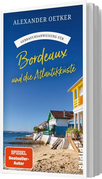 Produktbild: Gebrauchsanweisung f&uuml;r Bordeaux und die Atlantikk&uuml;ste