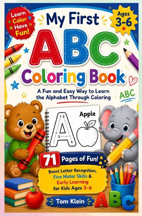 Produktbild: My First ABC Coloring Book A Fun and Easy Way to Learn the Alphabet Through Coloring