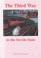 Produktbild: The Third Way to the Servile State