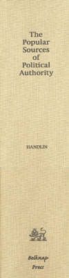 Produktbild: Handlin, O: Popular Sources of Political Authority - Documen