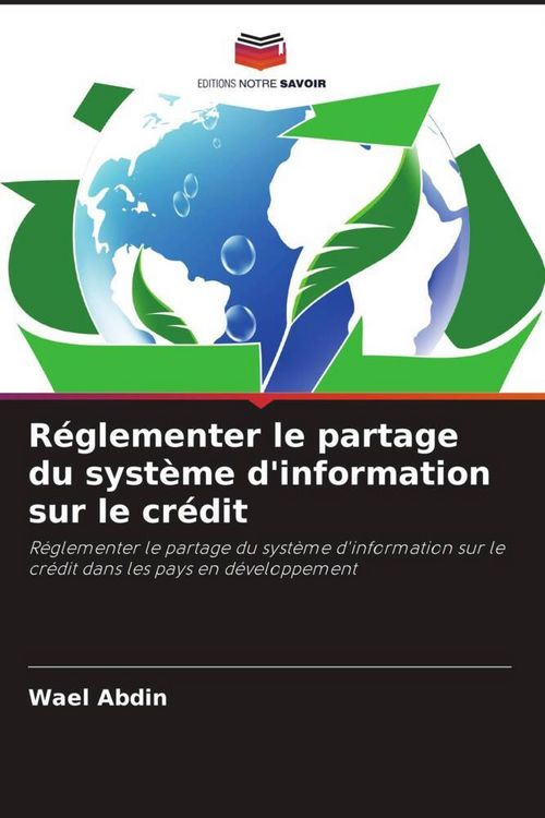 Produktbild: R&eacute;glementer le partage du syst&egrave;me d'information sur le cr&eacute;dit