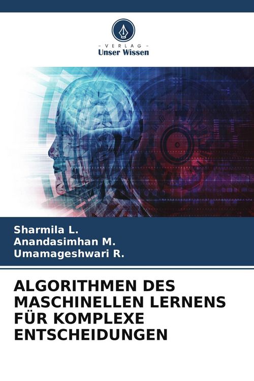 Produktbild: Algorithmen des Maschinellen Lernens f&uuml;r Komplexe Entscheidungen