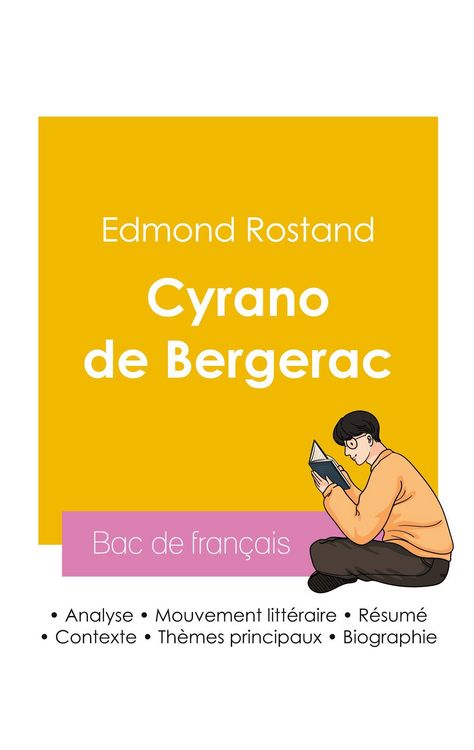 Produktbild: R&eacute;ussir son Bac de fran&ccedil;ais 2026 : Analyse de la pi&egrave;ce Cyrano de Bergerac de Edmond Rostand