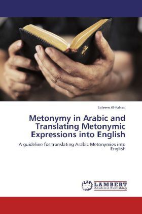 Produktbild: Al-Fahad, S: Metonymy in Arabic and Translating Metonymic Ex