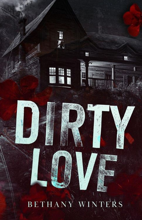 Produktbild: Dirty Love (Alternate Cover Edition)