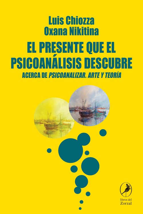 Produktbild: El presente que el psicoan&aacute;lisis descubre