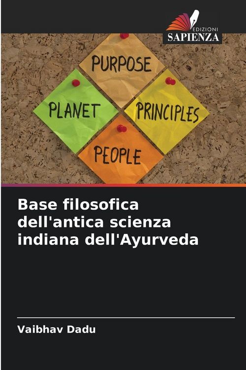 Produktbild: Base filosofica dell'antica scienza indiana dell'Ayurveda