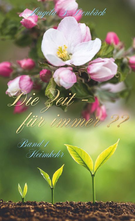 Produktbild: Die Zeit f&uuml;r immer Band 1