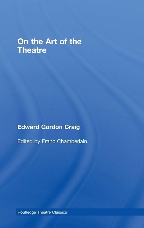 Produktbild: On the Art of the Theatre