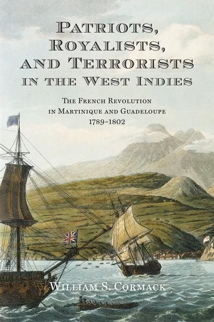 Produktbild: Patriots, Royalists, and Terrorists in the West Indies