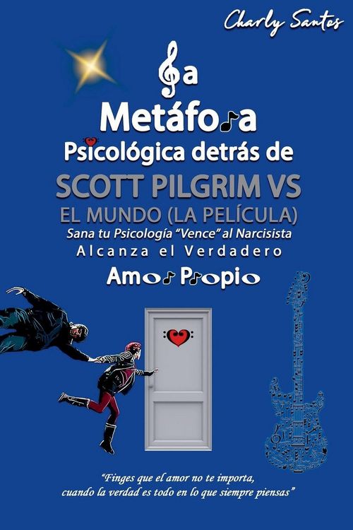 Produktbild: La met&aacute;fora psicol&oacute;gica detr&aacute;s de Scott Pilgrim vs El mundo (La pel&iacute;cula) 2010