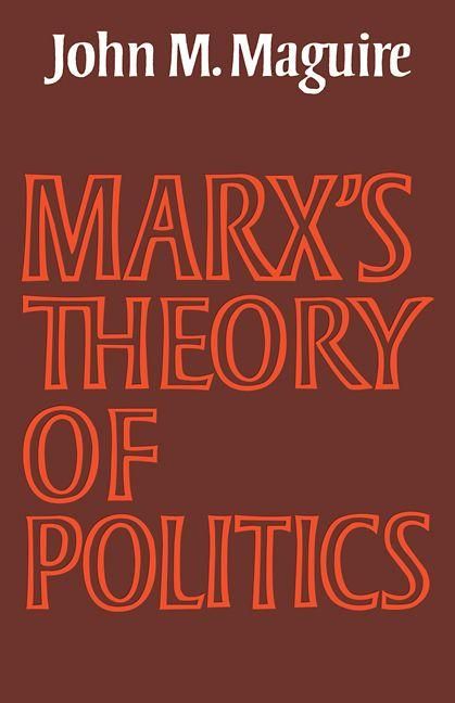 Produktbild: Marx's Theory of Politics