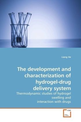 Produktbild: He, L: The development and characterization of hydrogel-drug