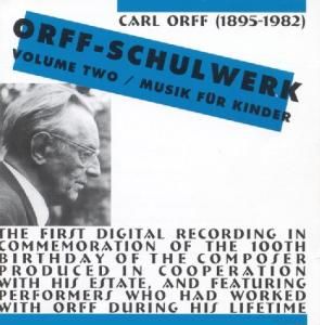 Produktbild: Orff-Schulwerk,Vol. 2: Musik f&uuml;r Kinder