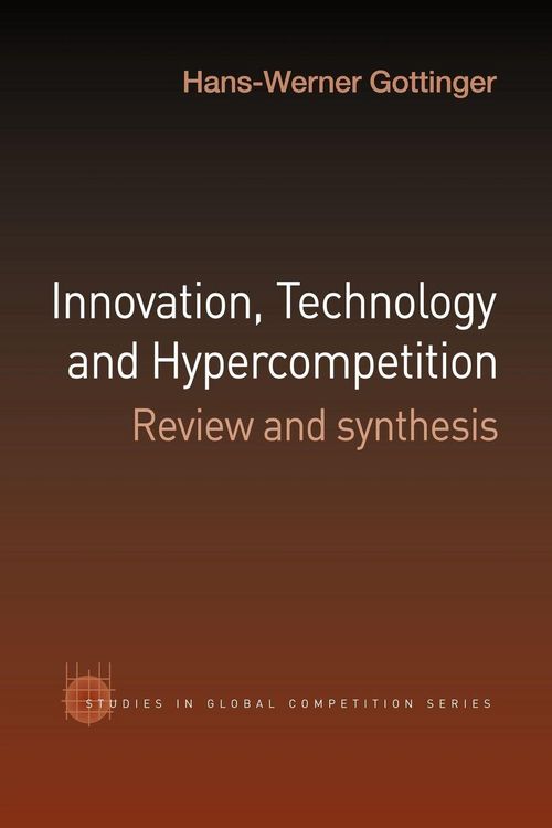 Produktbild: Innovation, Technology and Hypercompetition