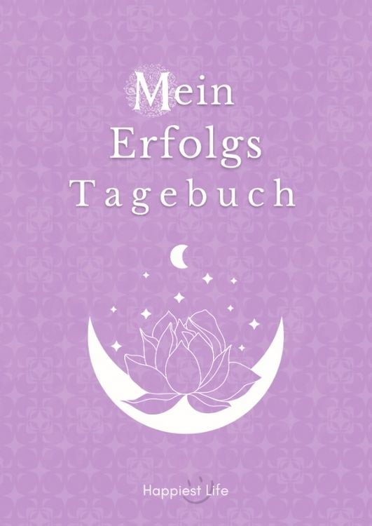 Produktbild: Erfolgsjournal, Mein Erfolgs Tagebuch: Visionen und Ziele erreichen durch Gewohnheiten