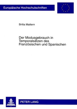 Produktbild: Der Modusgebrauch in Temporalsaetzen des Franzoesischen und Spanischen
