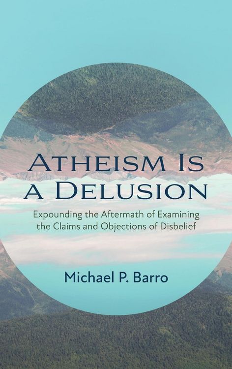 Produktbild: Atheism Is a Delusion
