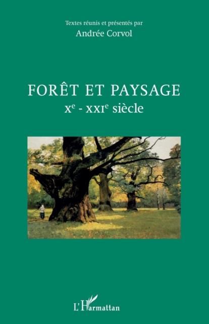 Produktbild: Foret et paysage Xe - XXIe siecle