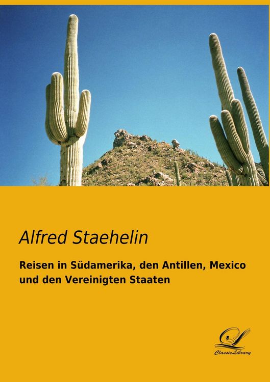 Produktbild: Reisen in S&uuml;damerika, den Antillen, Mexico und den Vereinigten Staaten