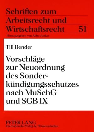 Produktbild: Vorschlaege zur Neuordnung des Sonderkuendigungsschutzes nach MuSchG und SGB IX