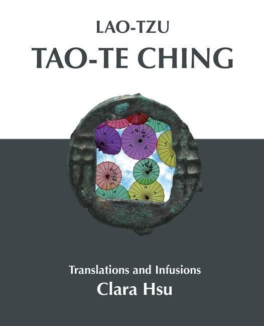 Produktbild: Lao-Tzu Tao-te Ching: Translations and Infusions