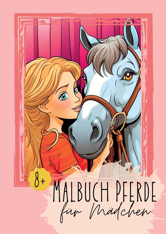 Produktbild: Malbuch Pferde f&uuml;r M&auml;dchen 8+
