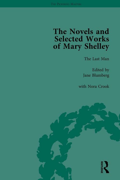Produktbild: The Novels and Selected Works of Mary Shelley Vol 4