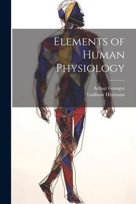 Produktbild: Elements of Human Physiology