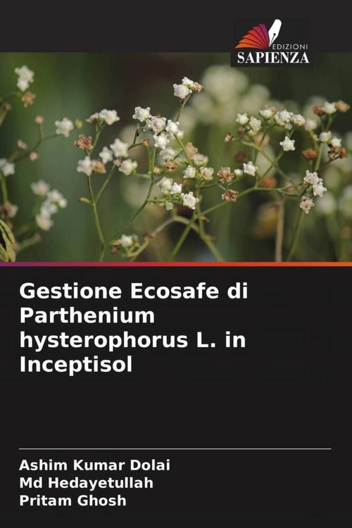 Produktbild: Gestione Ecosafe di Parthenium hysterophorus L. in Inceptisol